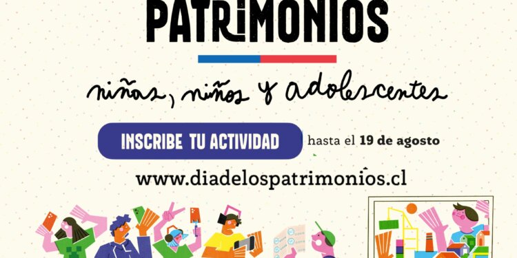 DÍA DE LOS PATRIMONIOS DE NIÑAS, NIÑOS Y ADOLESCENTES 2025 CONTINÚA CON INSCRIPCIÓN DE ACTIVIDADES